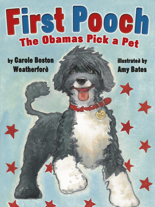 Title details for First Pooch by Carole Boston Weatherford - Available